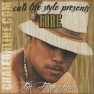 Cali Life Style Presents T-Dre The Foundation